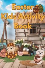 Easter Kids Activity Book af Cristina Saenz