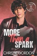 More Than a Spark af Christie Gordon