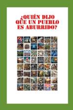 ¿Quién dijo que un pueblo es aburrido? af TomÃ¡s Vega Moralejo