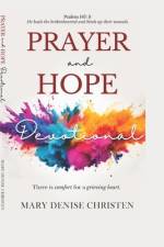 Prayer and Hope Devotional af Mary Denise Christen