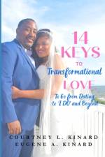 14 Keys To Transformational Love af Eugene A Kinard