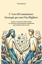 L'Arte di Comunicare af Viola Martini