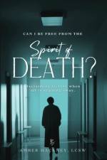 Spirit of Death af Amber Hackney Lcsw