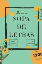 Sopa de Letras Edición Primavera af Uncle Robin
