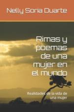 Rimas y poemas de una mujer en el mundo af Nelly Ariamna Soria Duarte