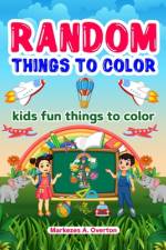 Random Things To Color af Markezes A Overton