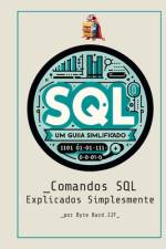 SQL para Iniciantes af Thiago Rosente