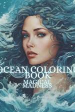Ocean Coloring Book af Magical Madness