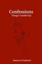 Confessions af Deanna Chadwick