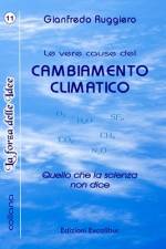 Le Vere Cause del Cambiamento Climatico af Gianfredo Ruggiero