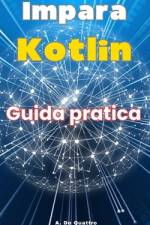 Impara Kotlin af A de Quattro
