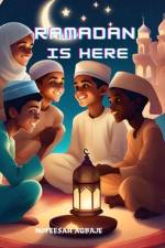 Ramadan Is Here af Nofeesah Agbaje