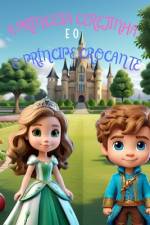A Princesa Cerejinha e o Príncipe Crocante af Rand Lima
