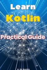Learn Kotlin af A de Quattro
