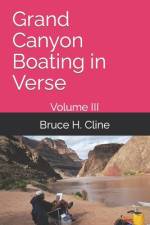 Grand Canyon Boating in Verse af Bruce H Cline