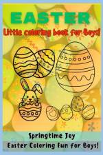 Easter - Little Coloring Book for Boys - Springtime Adventure af Lele Agilmind