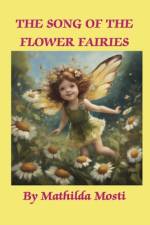 The Song of the Flower Fairies af Mathilda Mosti