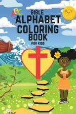 Bible Alphabet Coloring Book For Kids af Katie Boykin