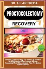 Proctocolectomy Recovery Diet af Allan Freda