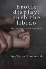 Erotic Display af Charles Williams Woodsworth