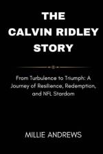 The Calvin Ridley Story af Millie Andrews