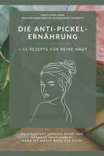 Die Anti-Pickel-Ernährung af Shirley Vivien Lerner