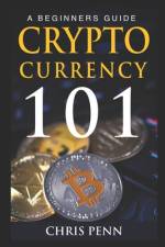 Cryptocurrency 101 af Chris Penn