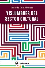 Vislumbres del desarrollo cultural af Eduardo Cruz VÃ¡zquez