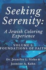 Seeking Serenity af Jasmine A Kahn