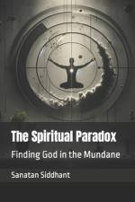 The Spiritual Paradox af Sanatan Siddhant