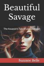 Beautiful Savage af Suzzane Belle
