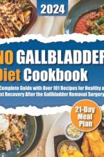 No Gallbladder Diet Cookbook af Veronica Greenfield