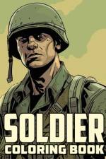 Soldier Coloring Book