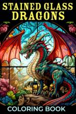 Stained Glass Dragons Coloring Book