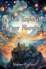 Les Petits Explorateurs af Stephen Pireson