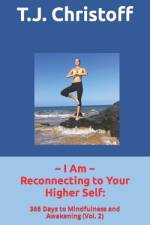 I Am Reconnecting to Your Higher Self af T J Christoff