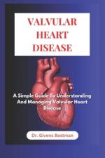 Valvular Heart Disease af Givens Bestman