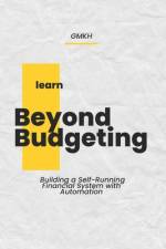 Beyond Budgeting af Gmkh Getmoreknowhow