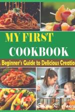 The Complete My First Cookbook af Eileen K Carey