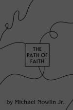 Faith's Path af Michael Nowlin