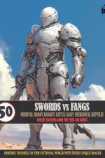 SWORDS vs FANGS