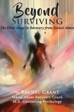 Beyond Surviving