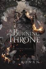 A Burning Throne af J D Ronan