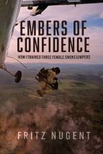 Embers of Confidence af Fritz Nugent