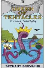 Queen of Tentacles af Bethany Browning