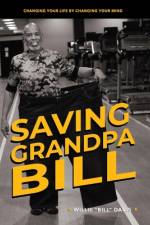 Saving Grandpa Bill af Willie L Davis