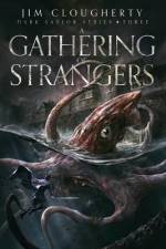 A Gathering of Strangers af Jim Clougherty