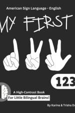 My First 123 in American Sign Language and English af Karina Danah