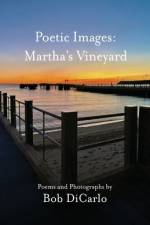 Poetic Images af Bob Dicarlo