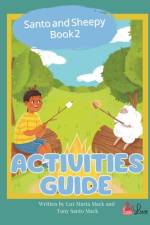 Santo and Sheepy Book 2 Activities Guide af Luz Mack Maria